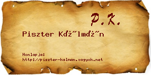 Piszter Kálmán névjegykártya